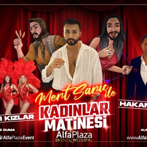 Kadınlar Matinesi (21 Şubat 2025)