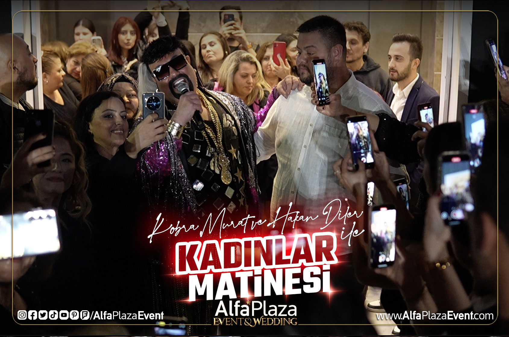 kobra-murat-ve-hakan-diler-ile-kadinlar-matinesi-alfa-plaza-event-balikesir-dugun-salonlari-14