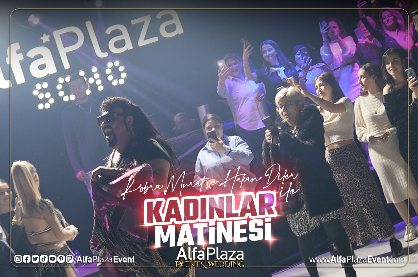 kobra-murat-ve-hakan-diler-ile-kadinlar-matinesi-alfa-plaza-event-balikesir-dugun-salonlari-18