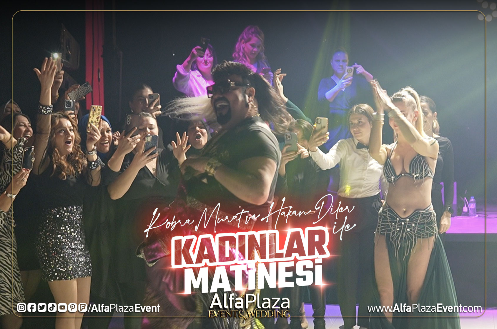 kobra-murat-ve-hakan-diler-ile-kadinlar-matinesi-alfa-plaza-event-balikesir-dugun-salonlari-19