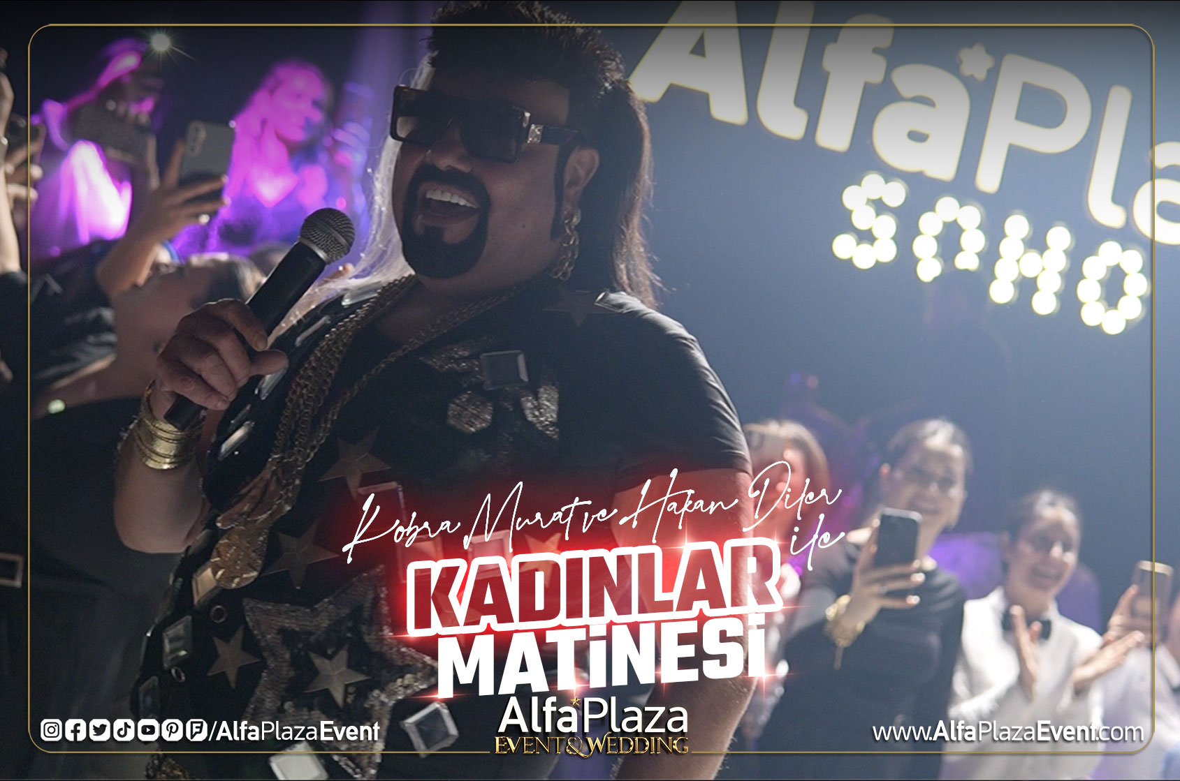 kobra-murat-ve-hakan-diler-ile-kadinlar-matinesi-alfa-plaza-event-balikesir-dugun-salonlari-21