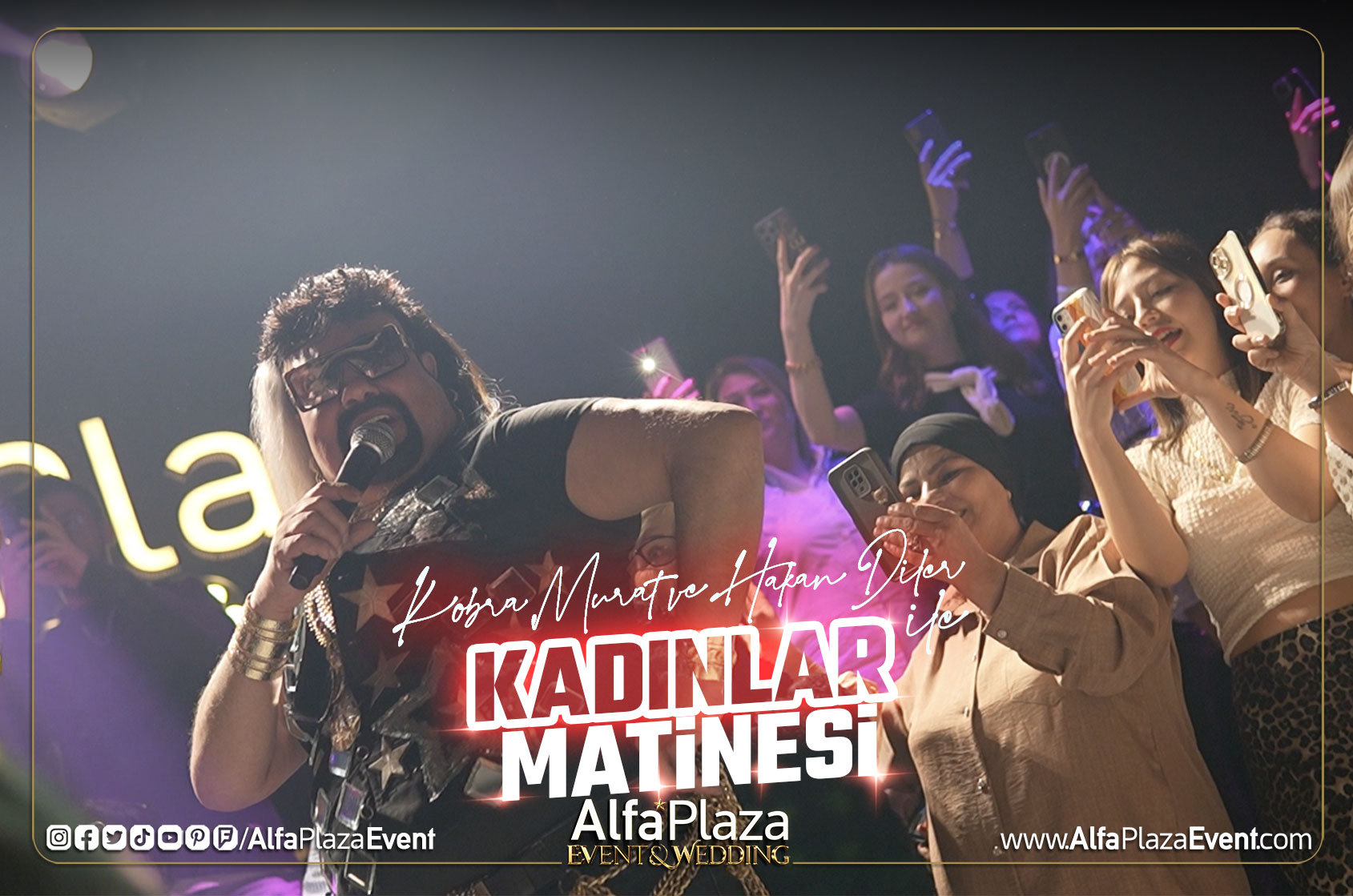 kobra-murat-ve-hakan-diler-ile-kadinlar-matinesi-alfa-plaza-event-balikesir-dugun-salonlari-26